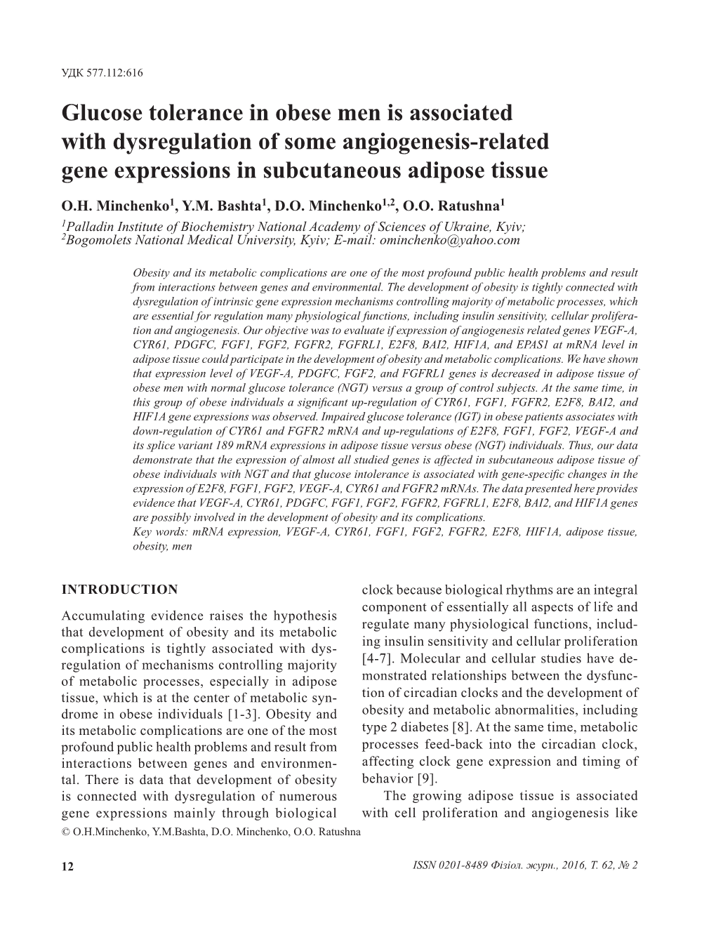 Glucose Tolerance in Obese Men Is Associated with Dysregulation of Some Angiogenesis-Related Gene Expressions in Subcutaneous Adipose Tissue O.H