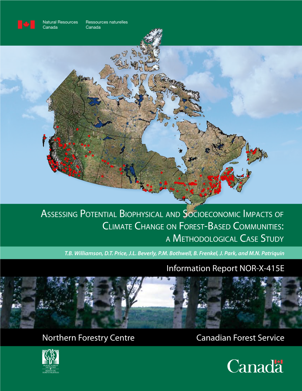 Northern Forestry Centre Canadian Forest Service Information Report