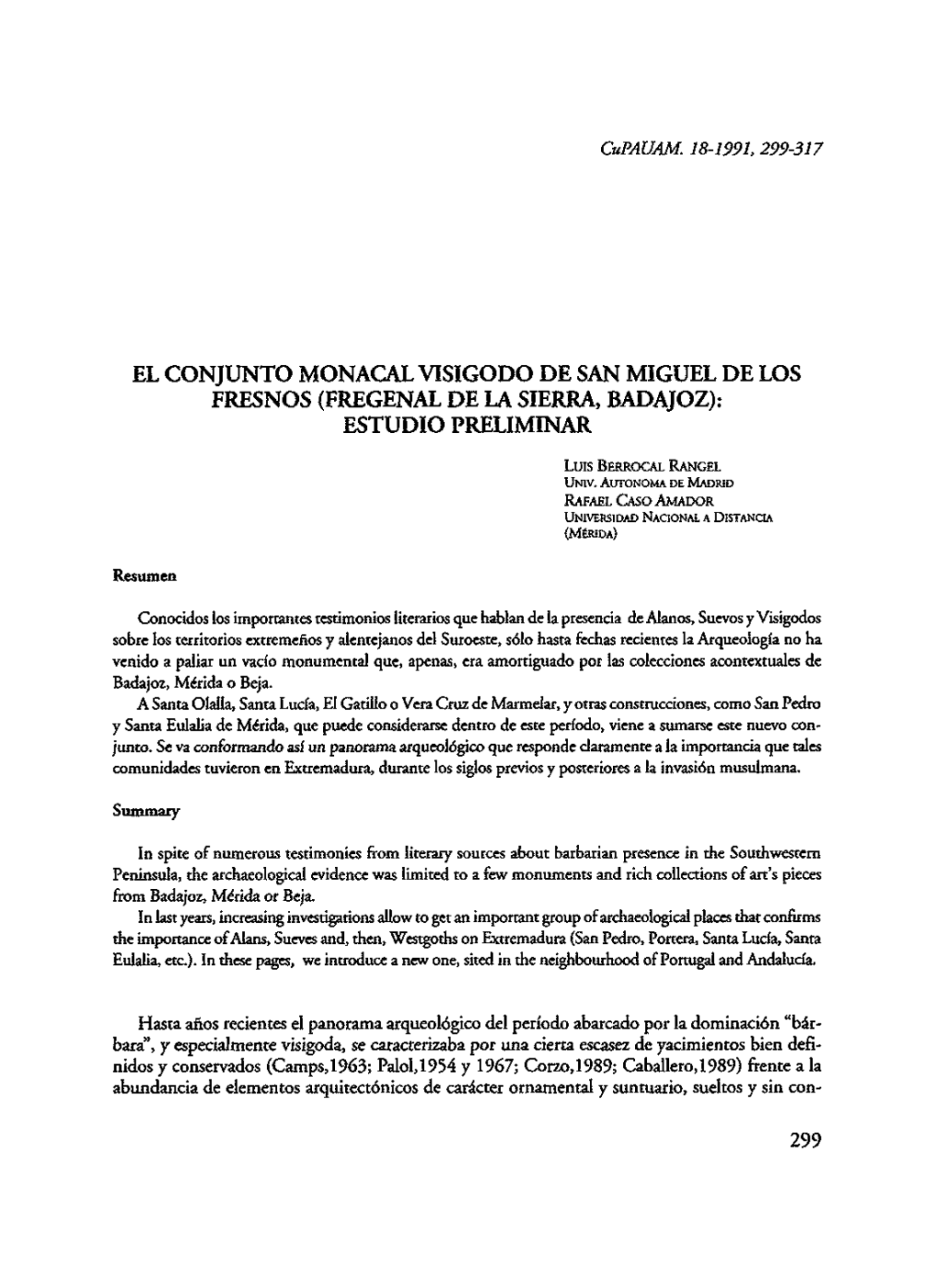 El Conjunto Monacal Visigodo De San Miguel De Los Fresnos (Fregenal De La Sierra, Badajoz): Estudio Preliminar