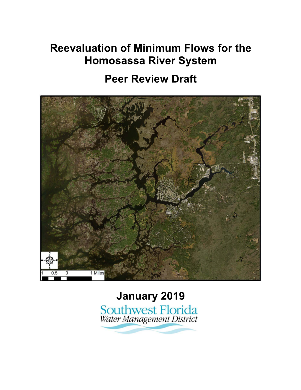 Reevaluation of Minimum Flows for the Homosassa River System Peer Review Draft