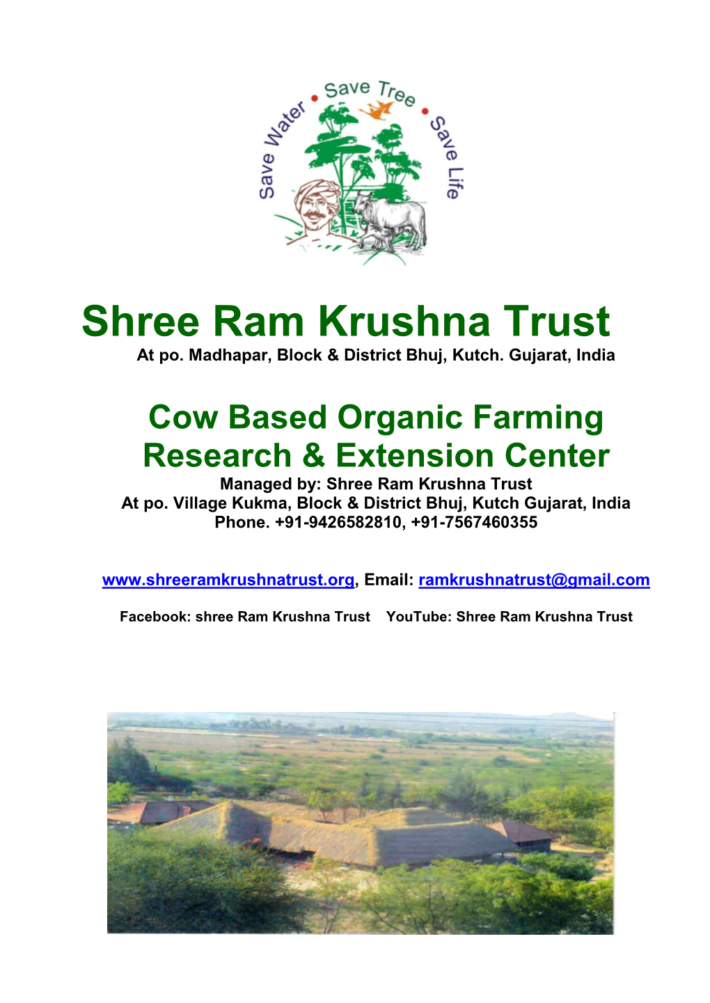 Cow Based Organic Farming Research & Extension Center