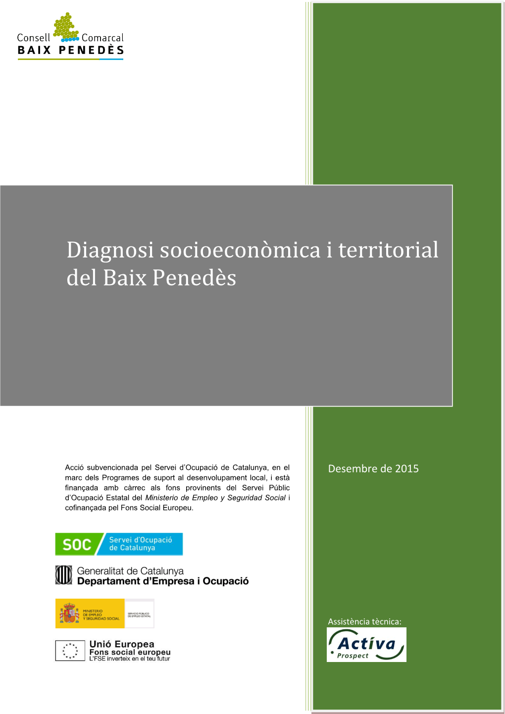 Diagnosi Socioeconòmica I Territorial Del Baix Penedès