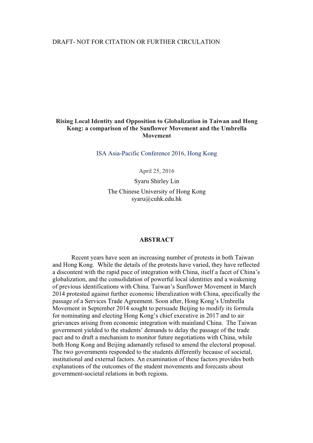 DRAFT- NOT for CITATION OR FURTHER CIRCULATION Rising Local Identity and Opposition to Globalization in Taiwan and Hong Kong: A