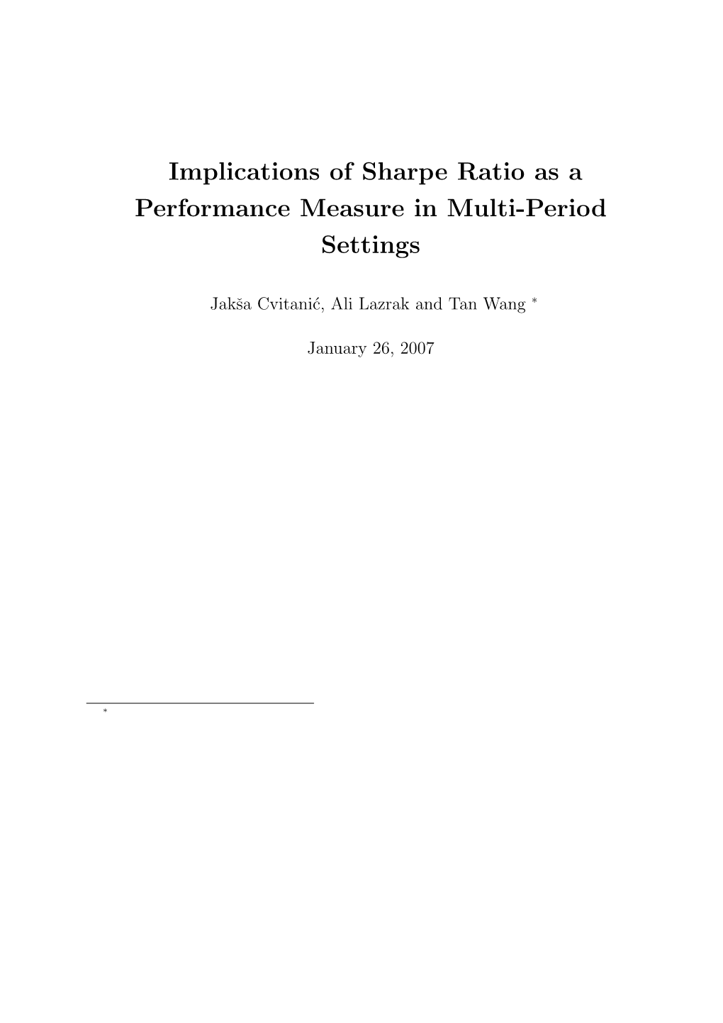 Implications of Sharpe Ratio As a Performance Measure in Multi-Period Settings