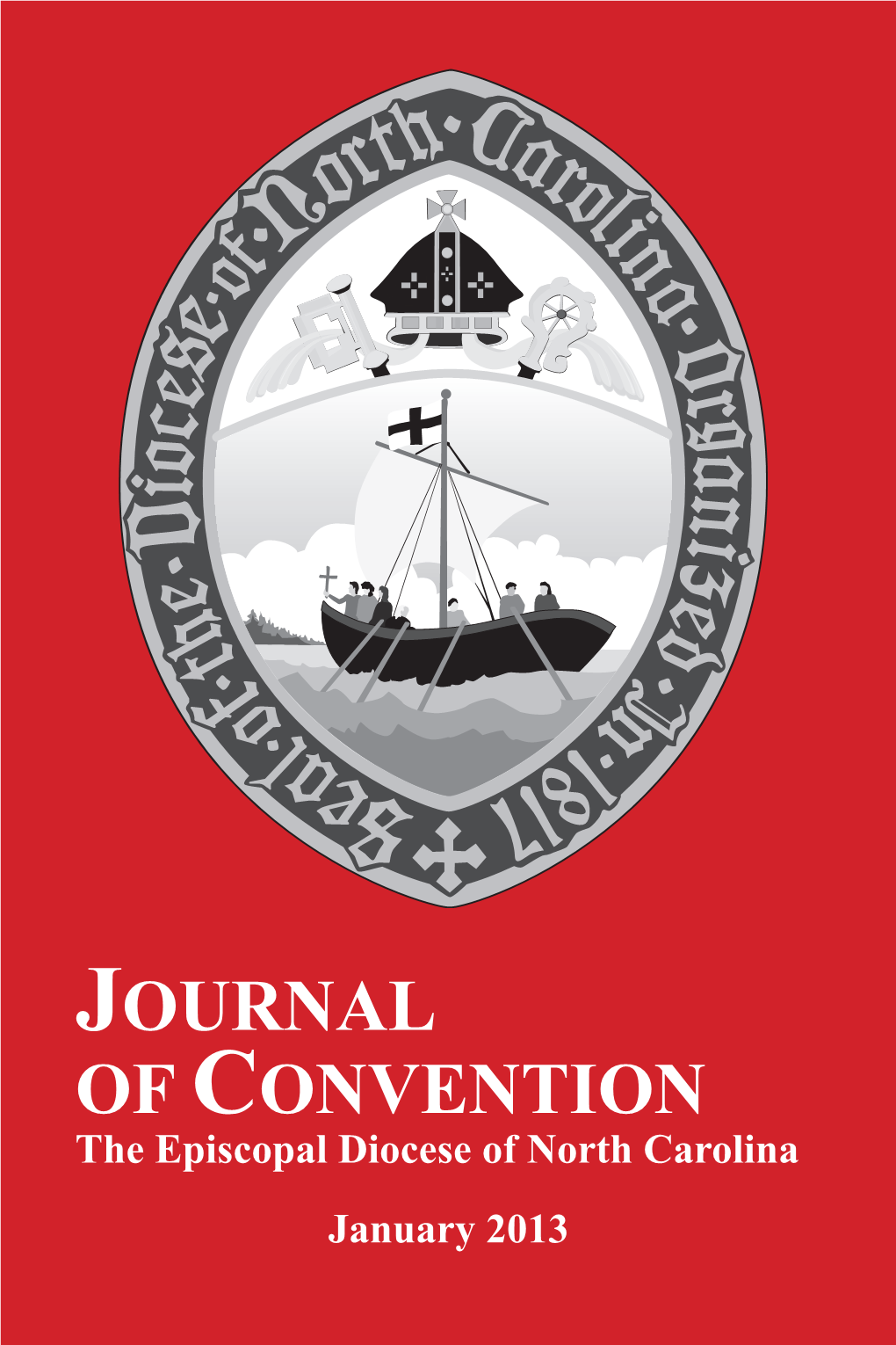 The January 2013 Journal of Convention