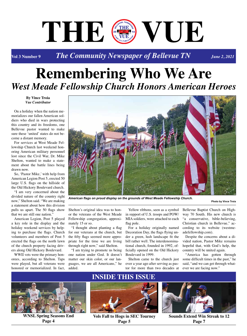Remembering Who We Are West Meade Fellowship Church Honors American Heroes by Vince Troia Vue Contributor