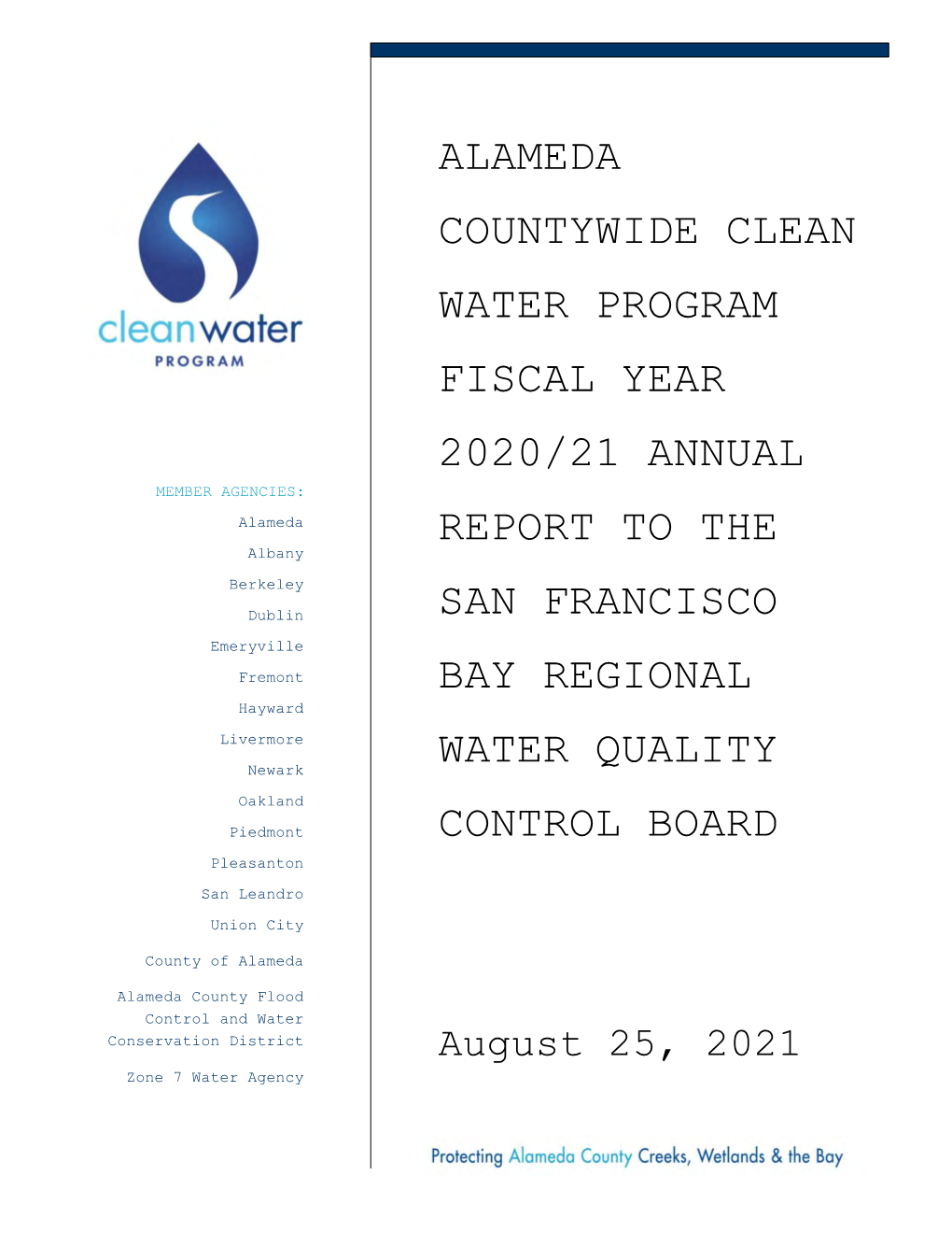 Alameda Countywide Clean Water Program Fiscal Year 2020/21 Annual Report to the San Francisco Bay Regional Water Quality Control