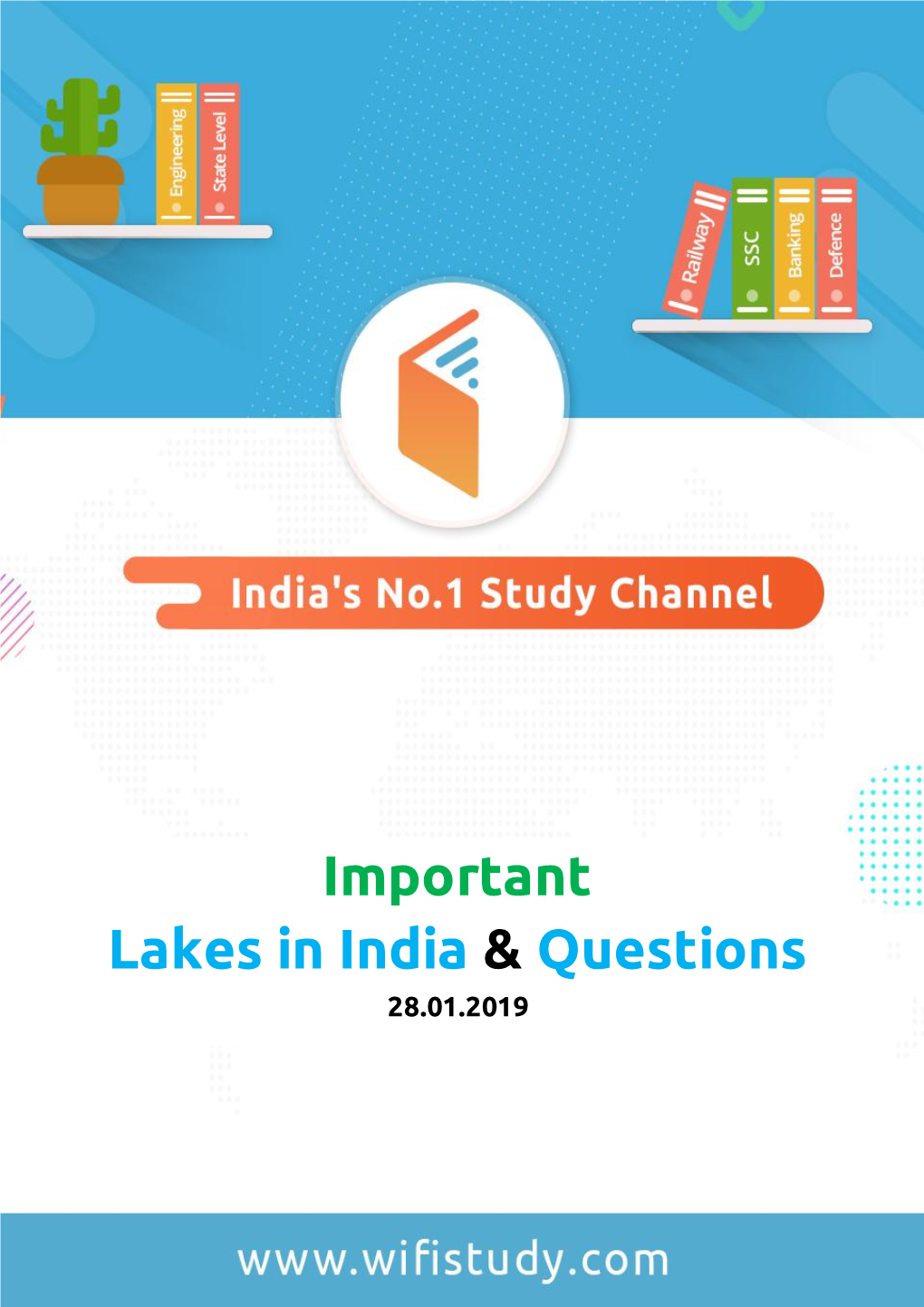 Important Lakes in India & Questions