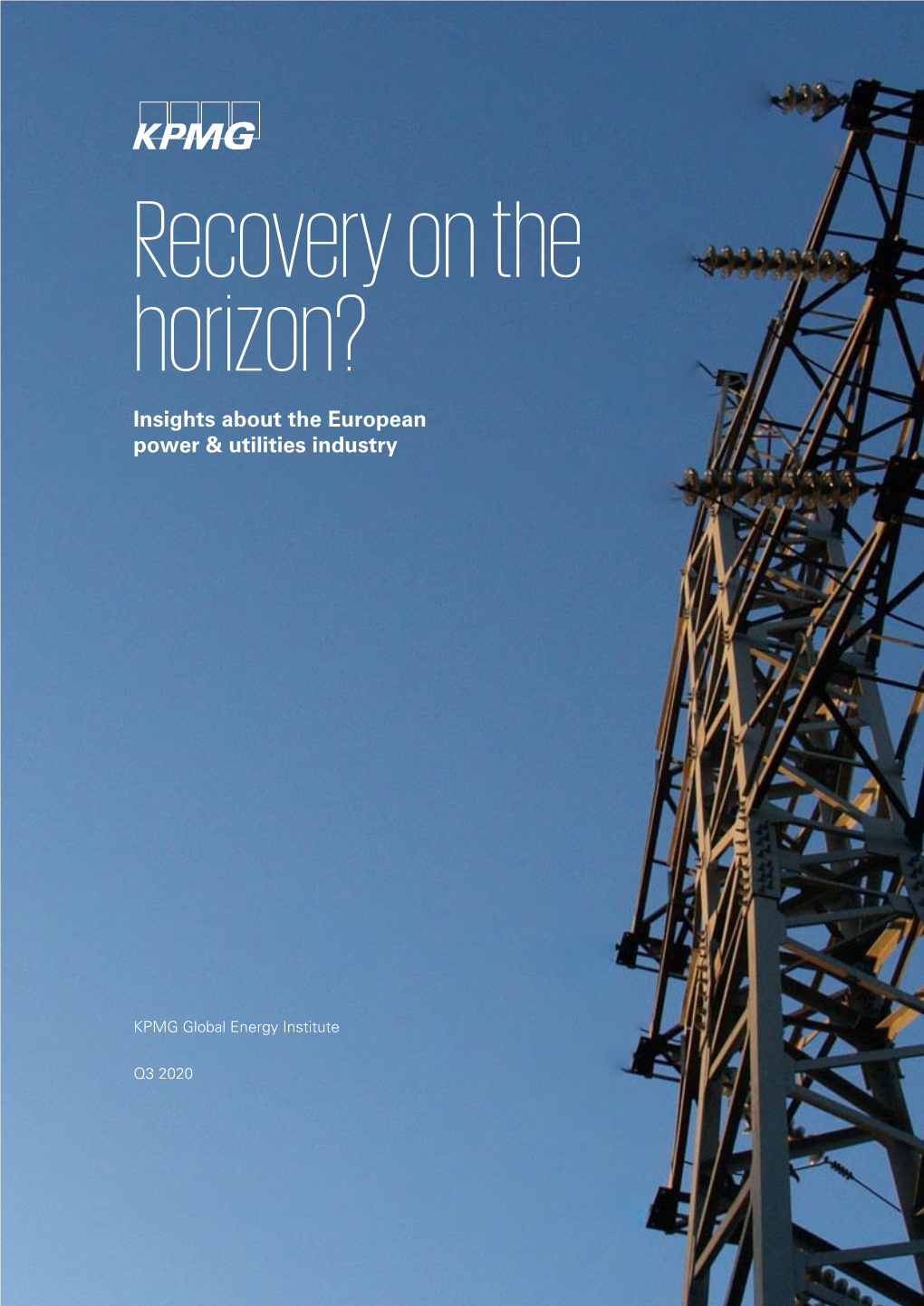 Recovery on the Horizon? European P&U Report Q3 2020