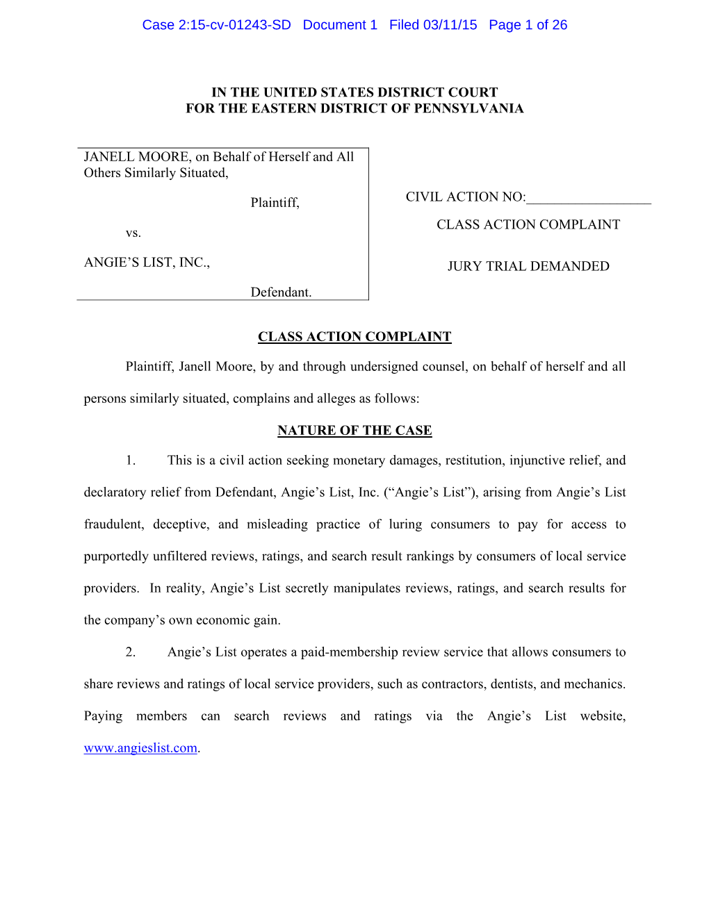 IN the UNITED STATES DISTRICT COURT for the EASTERN DISTRICT of PENNSYLVANIA JANELL MOORE, on Behalf of Herself and All Others S