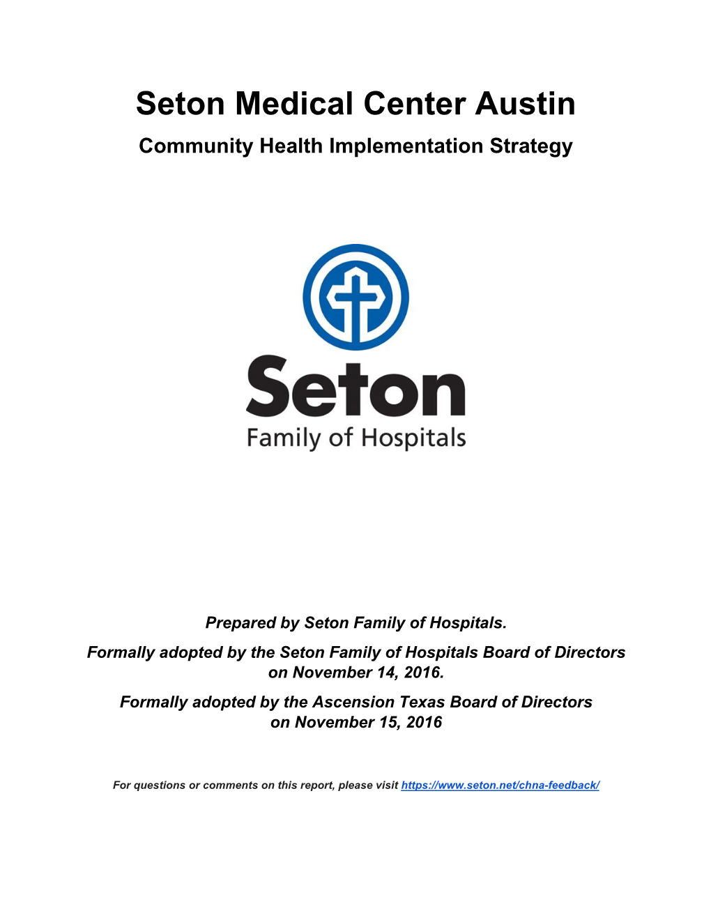 Seton Medical Center Austin Community Health Implementation Strategy