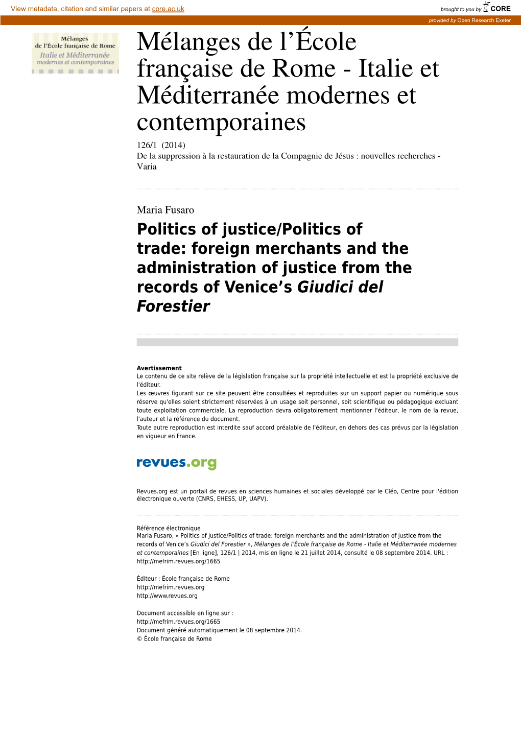 Foreign Merchants and the Administration of Justice from the Records of Venice's Giudic