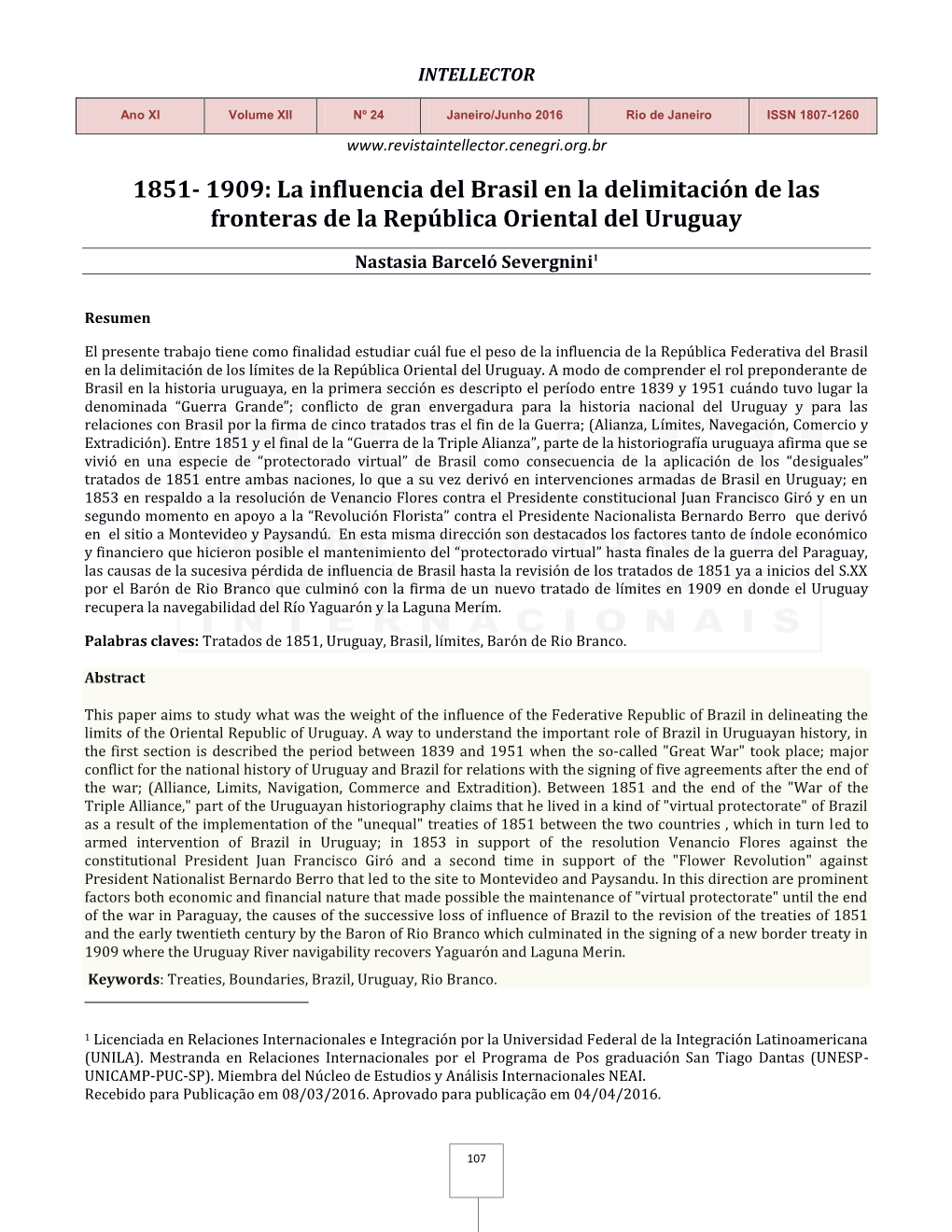 1851- 1909: La Influencia Del Brasil En La Delimitación De Las Fronteras De La República Oriental Del Uruguay