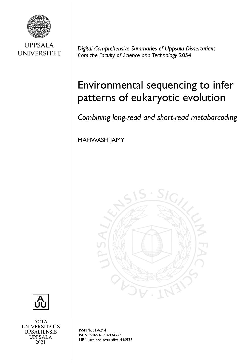 Environmental Sequencing to Infer Patterns of Eukaryotic Evolution