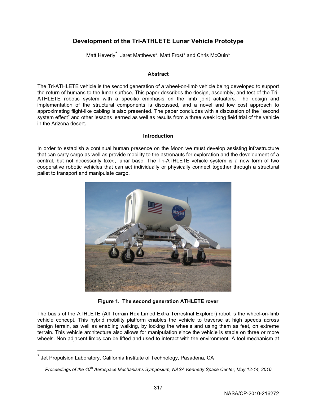 Development of the Tri-ATHLETE Lunar Vehicle Prototype