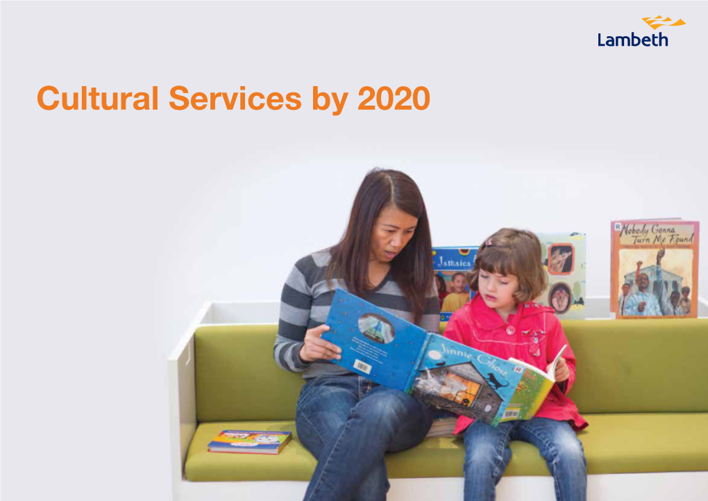 Cultural Services by 2020 Cultural Services by 2020