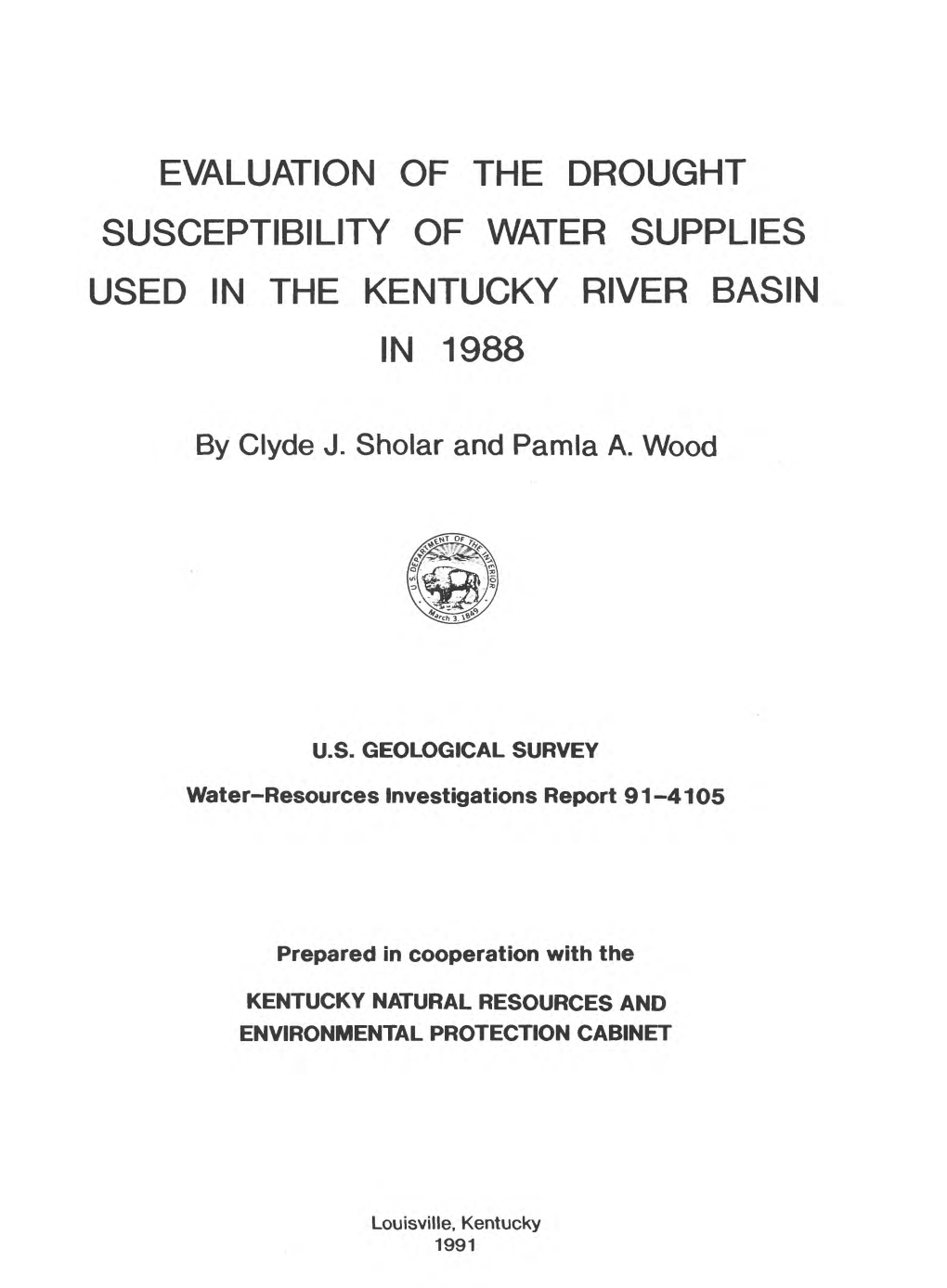Evaluation of the Drought Susceptibility of Water Supplies Used in the Kentucky River Basin in 1988