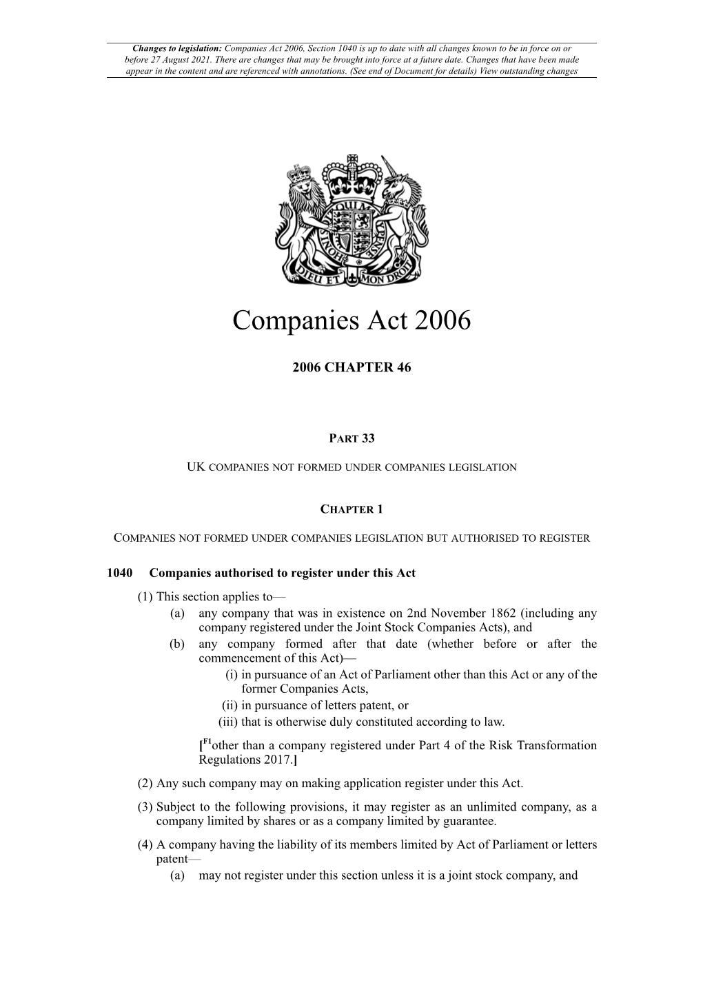 Companies Act 2006, Section 1040 Is up to Date with All Changes Known to Be in Force on Or Before 27 August 2021
