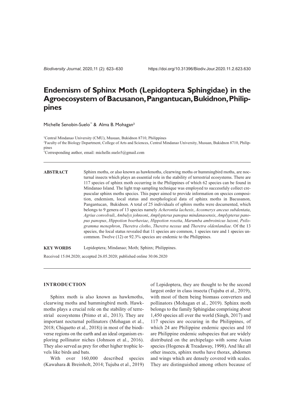 Endemism of Sphinx Moth (Lepidoptera Sphingidae) in the Agroecosystem of Bacusanon, Pangantucan, Bukidnon, Philip- Pines