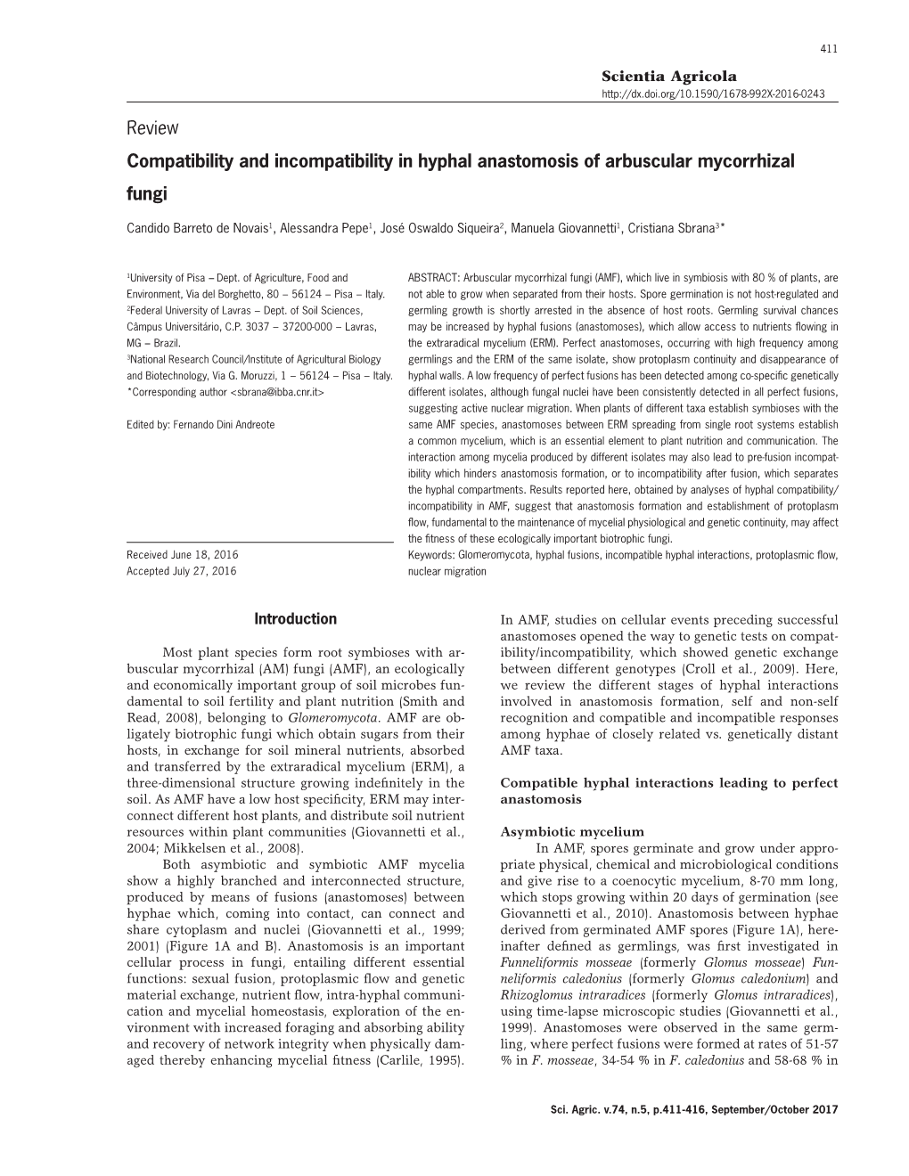 Compatibility and Incompatibility in Hyphal Anastomosis of Arbuscular Mycorrhizal Fungi