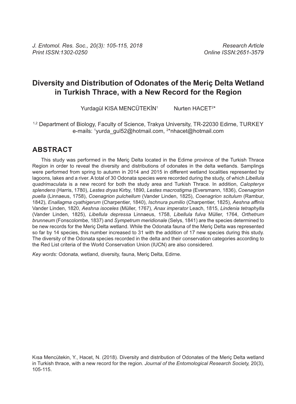 Diversity and Distribution of Odonates of the Meriç Delta Wetland in Turkish Thrace, with a New Record for the Region