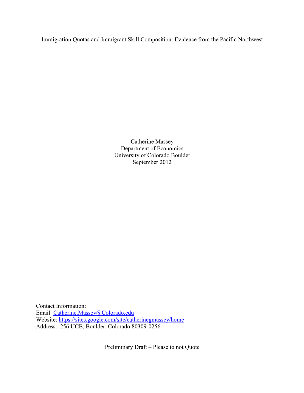 Immigration Quotas and Immigrant Skill Composition: Evidence from the Pacific Northwest