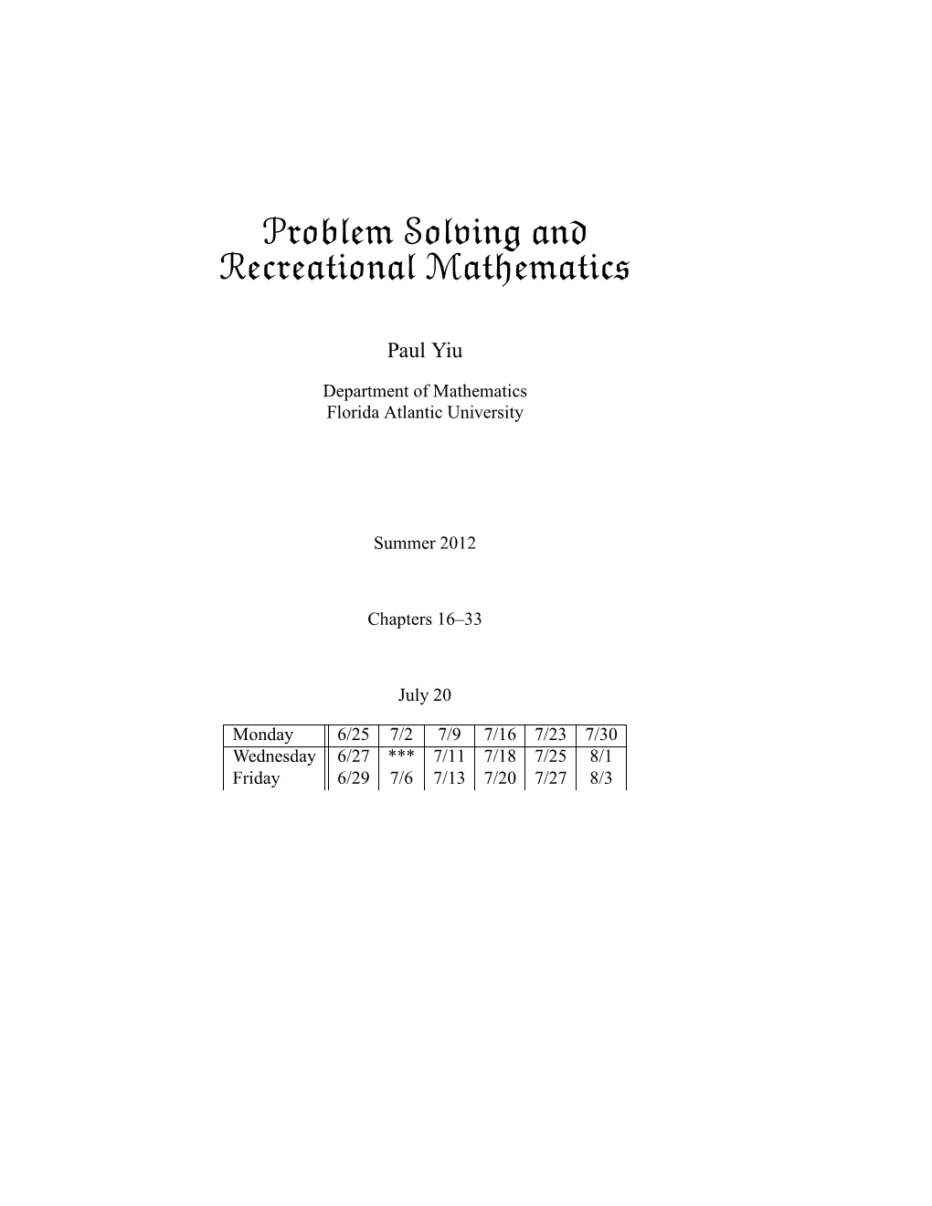 Problem Solving and Recreational Mathematics