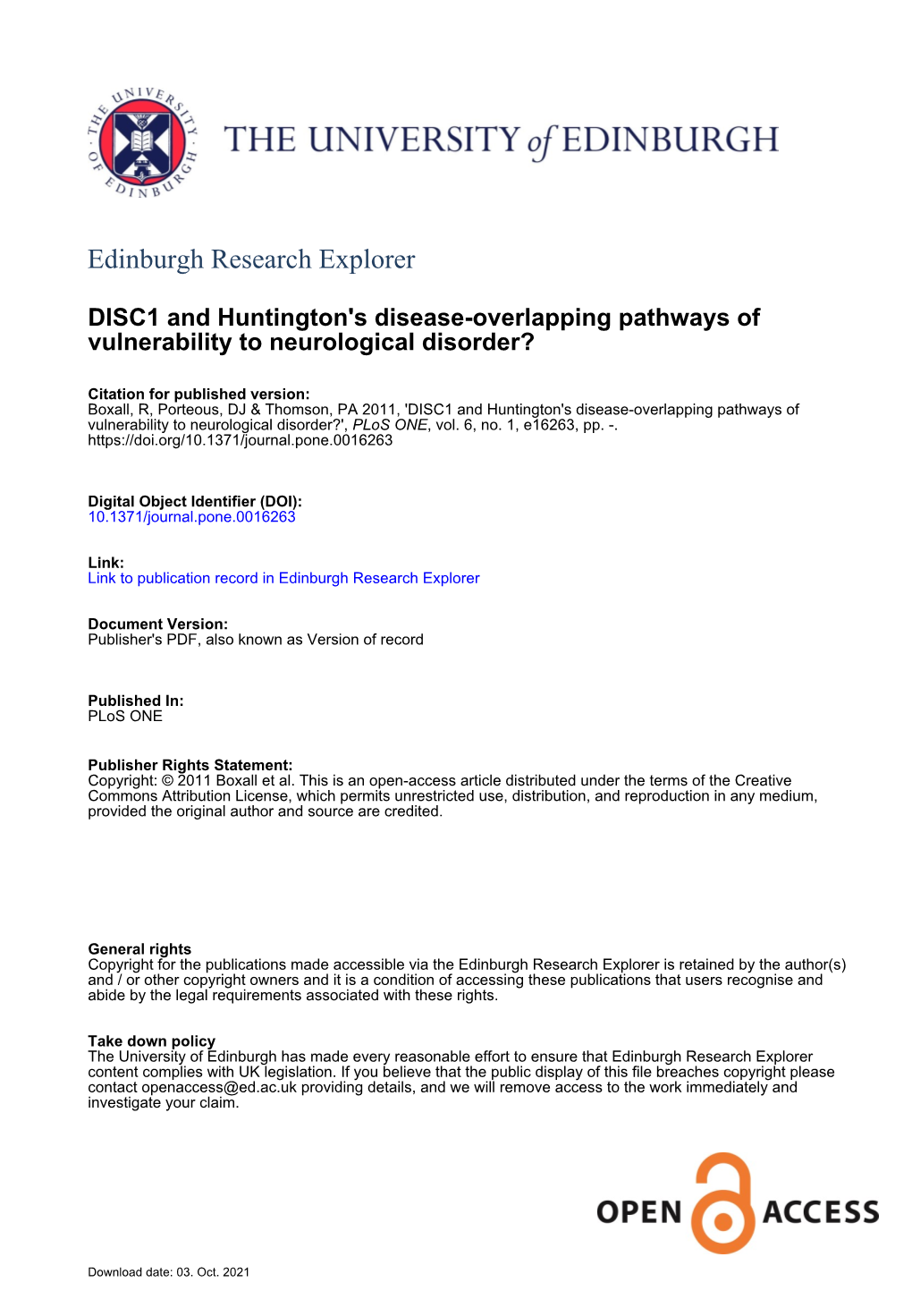 DISC1 and Huntington's Disease-Overlapping Pathways of Vulnerability to Neurological Disorder?