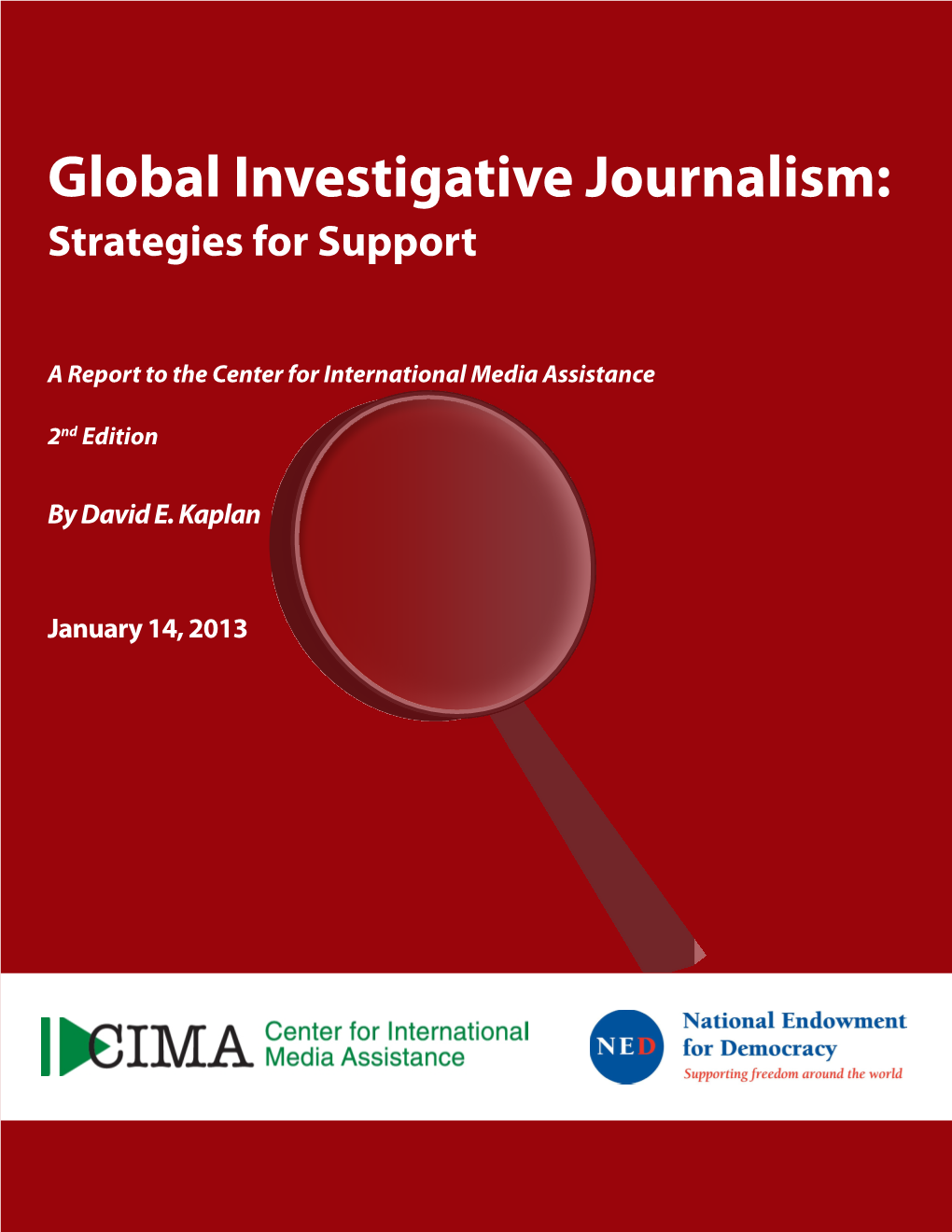 Global Investigative Journalism: Strategies for Support