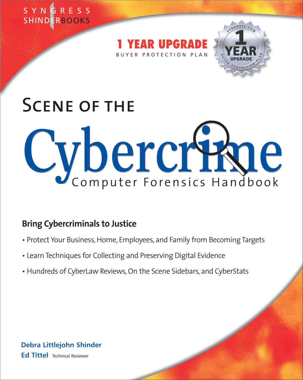 Scene of the Cybercrime Computer Forensics Handbook
