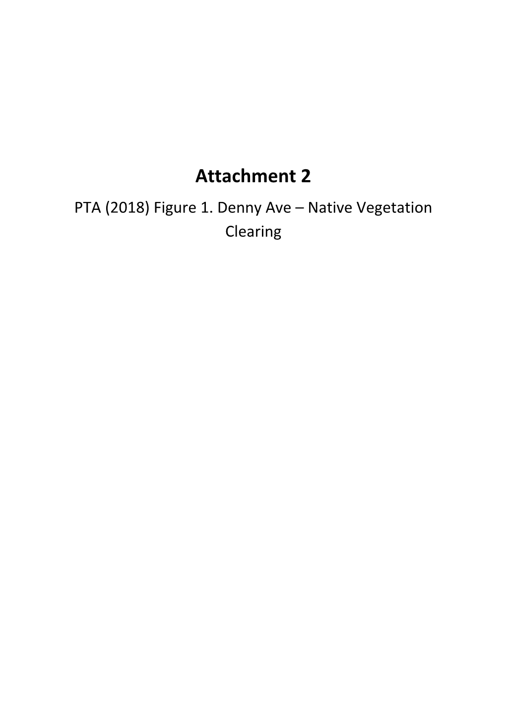 Attachment 2 PTA (2018) Figure 1