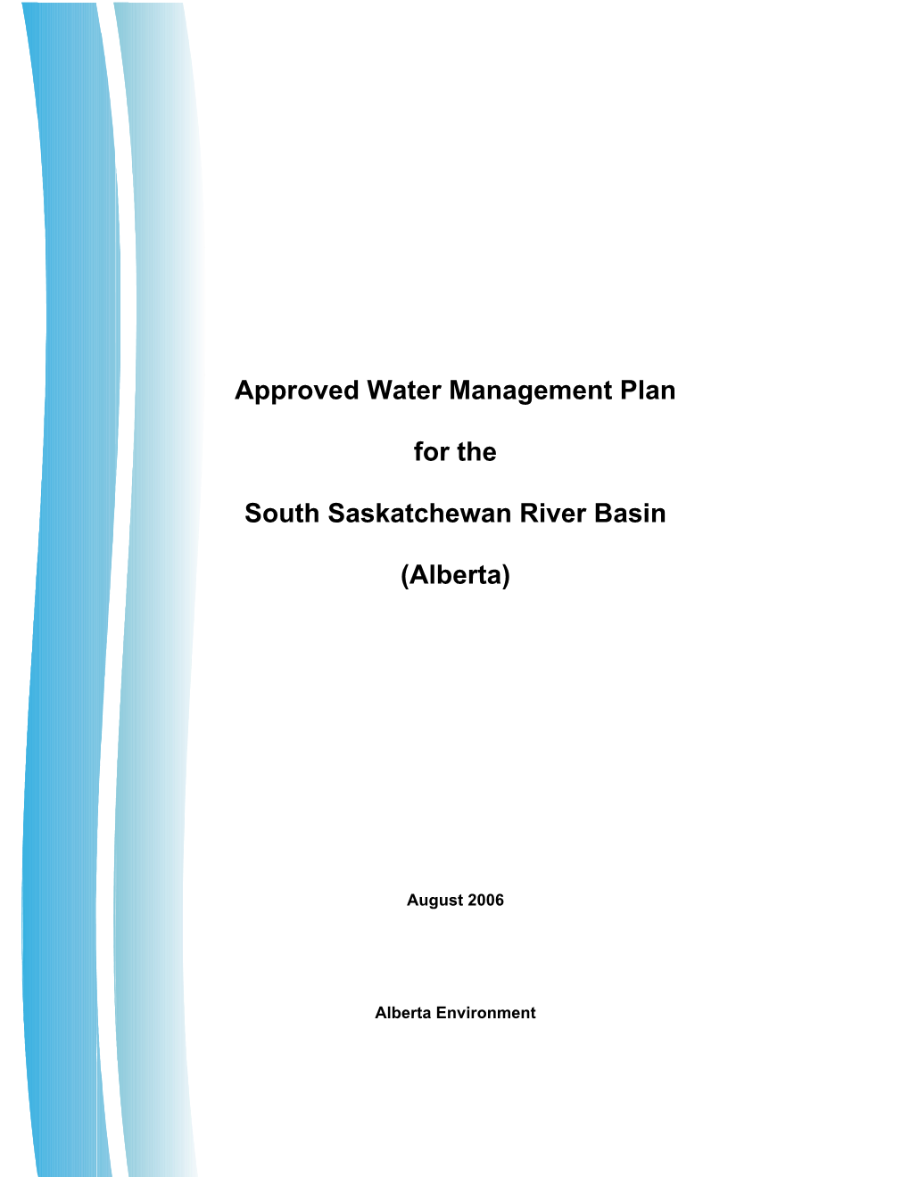 Approved Water Management Plan for the South Saskatchewan River Basin (Alberta)