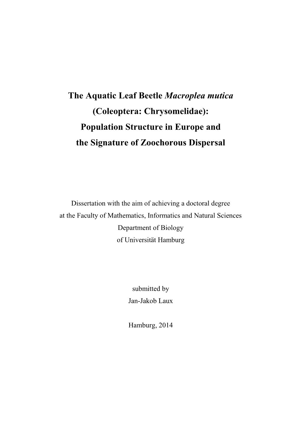 The Aquatic Leaf Beetle Macroplea Mutica (Coleoptera: Chrysomelidae): Population Structure in Europe and the Signature of Zoochorous Dispersal