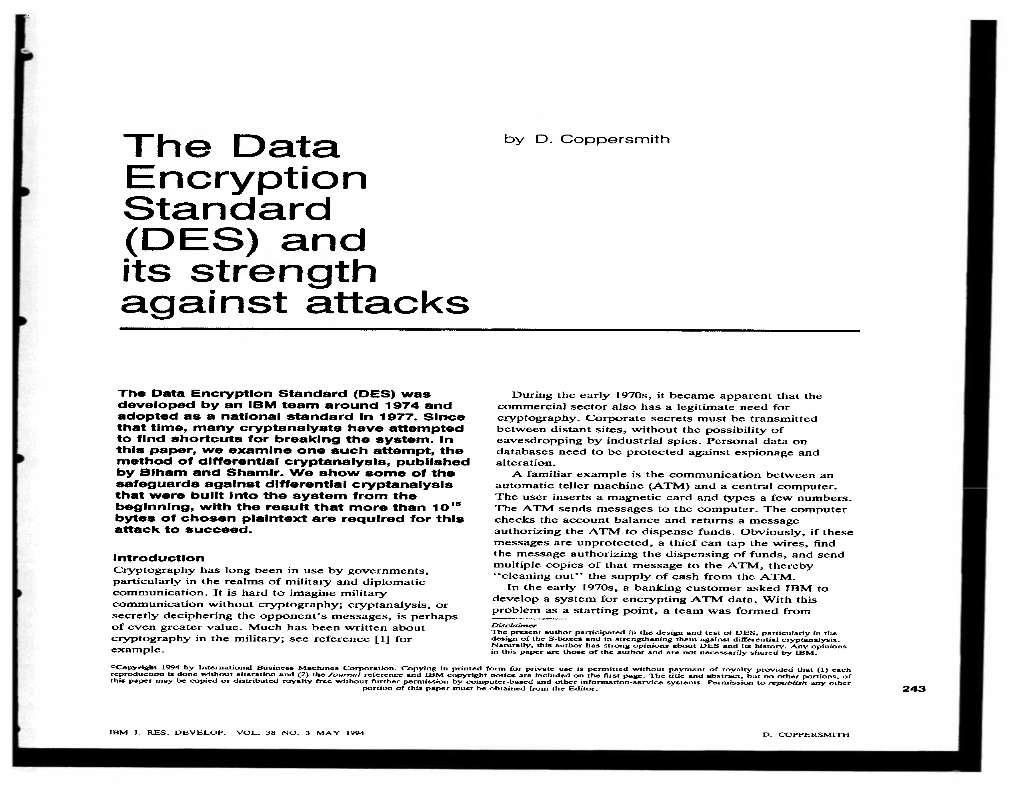 The Data Encryption Standard (DES) and Its Strength Against Attacks