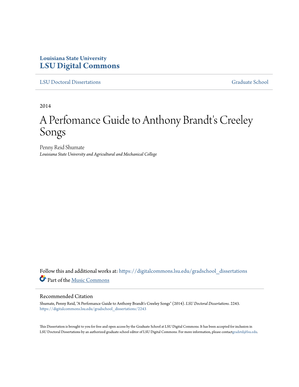 A Perfomance Guide to Anthony Brandt's Creeley Songs Penny Reid Shumate Louisiana State University and Agricultural and Mechanical College