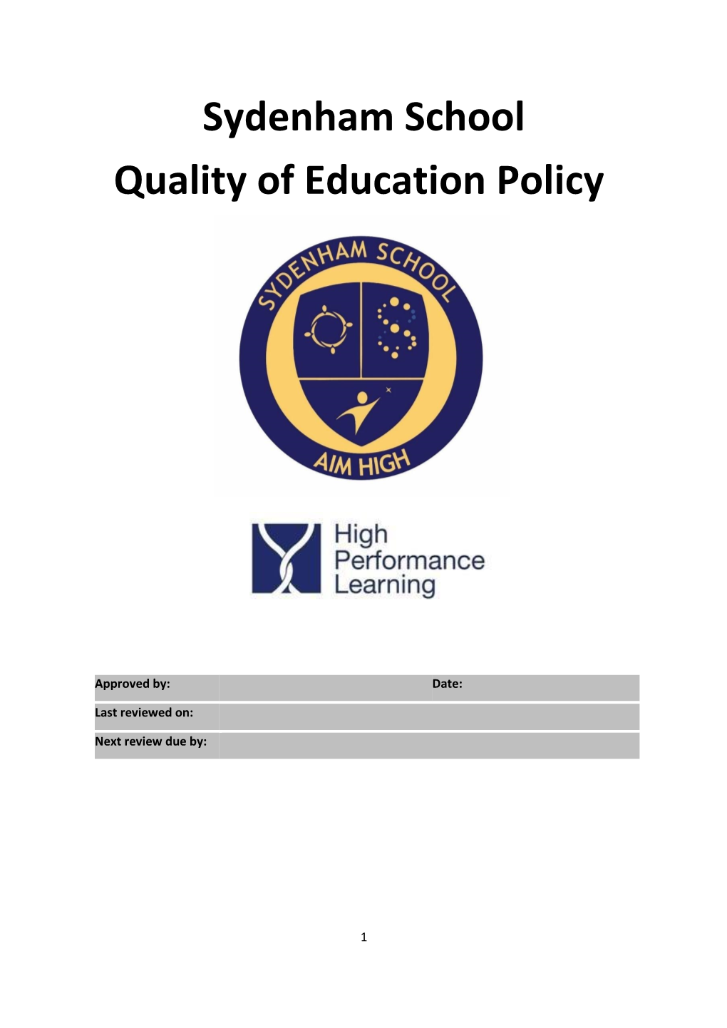 Sydenham School Quality of Education Policy