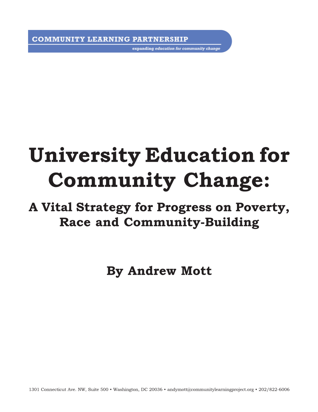 University Education for Community Change: a Vital Strategy for Progress on Poverty, Race and Community-Building