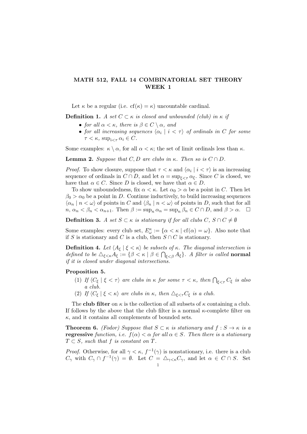 Math 512, Fall 14 Combinatorial Set Theory Week 1