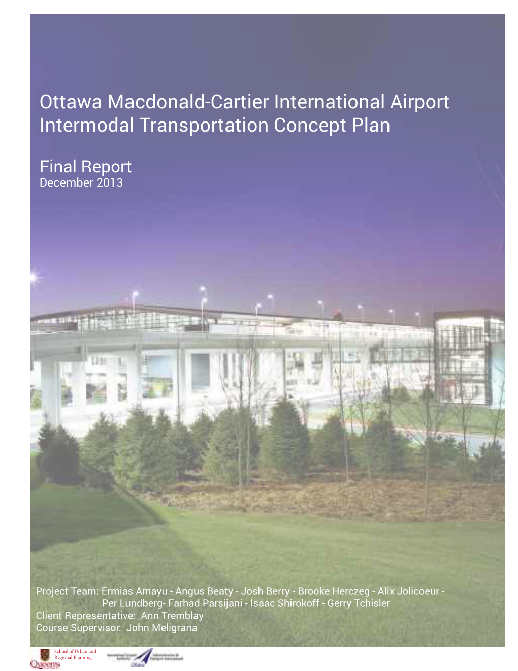 Ottawa Macdonald-Cartier International Airport Intermodal Transportation Concept Plan