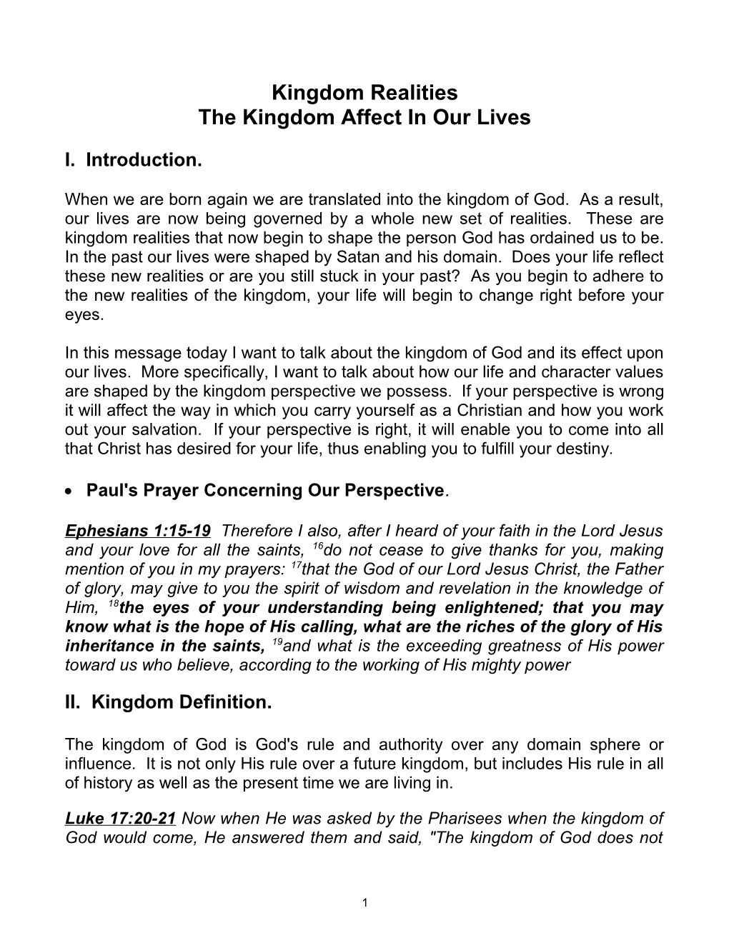 The Kingdom of God & Its Impact Upon Our Lives Pastor Ken Birks