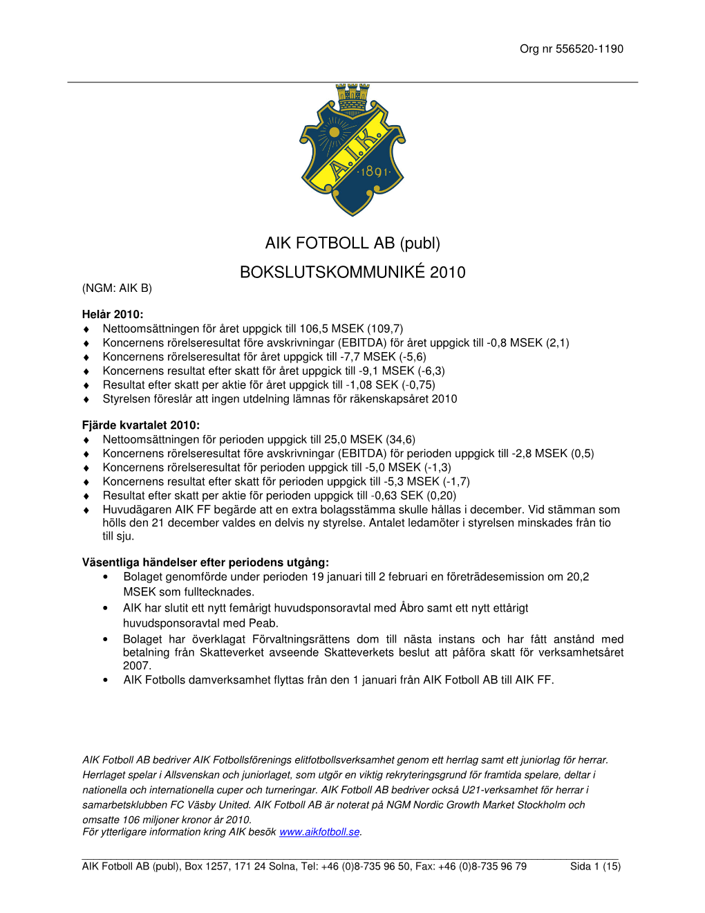 AIK FOTBOLL AB (Publ)