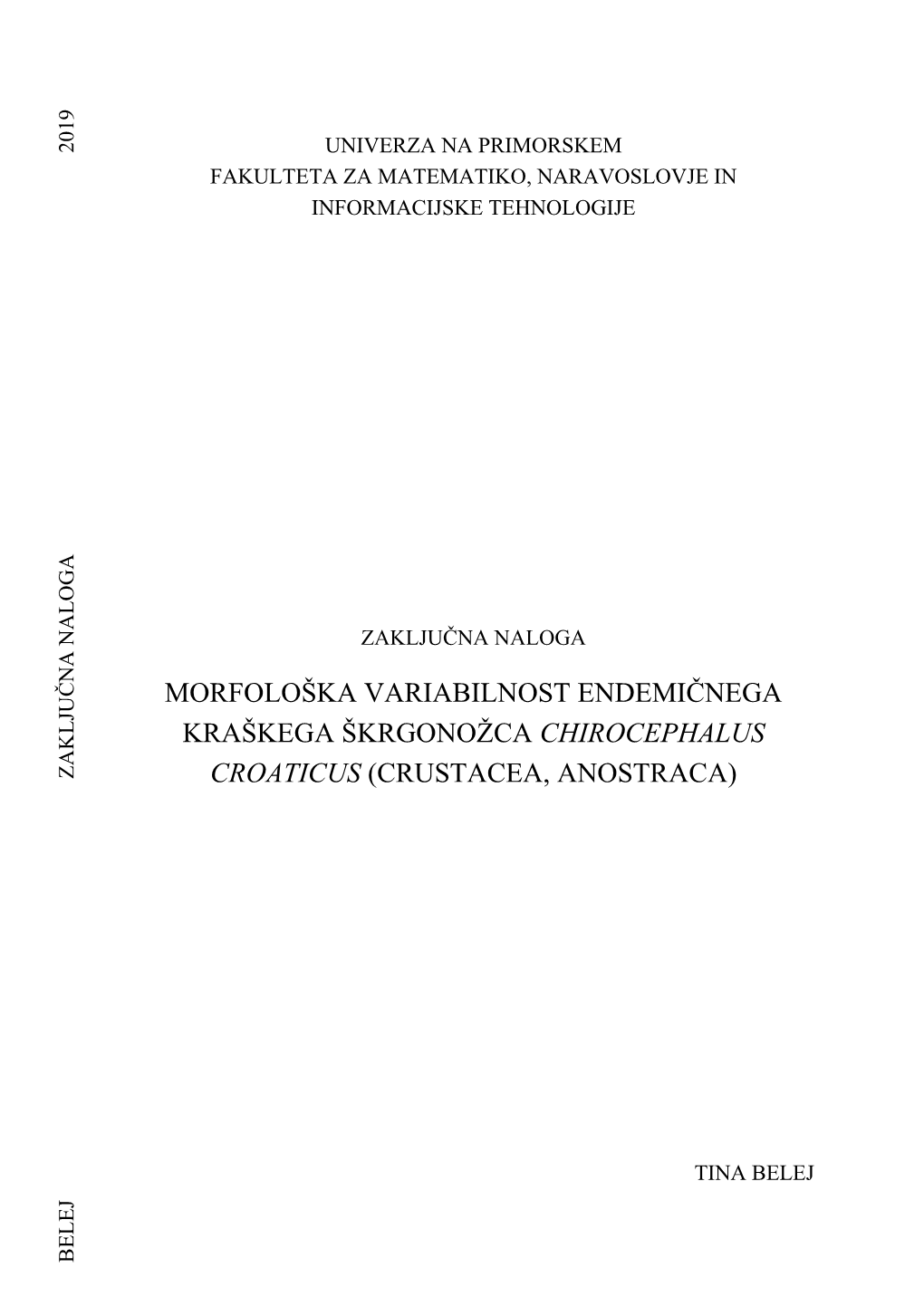 Morfološka Variabilnost Endemičnega Kraškega Škrgonožca Chirocephalus