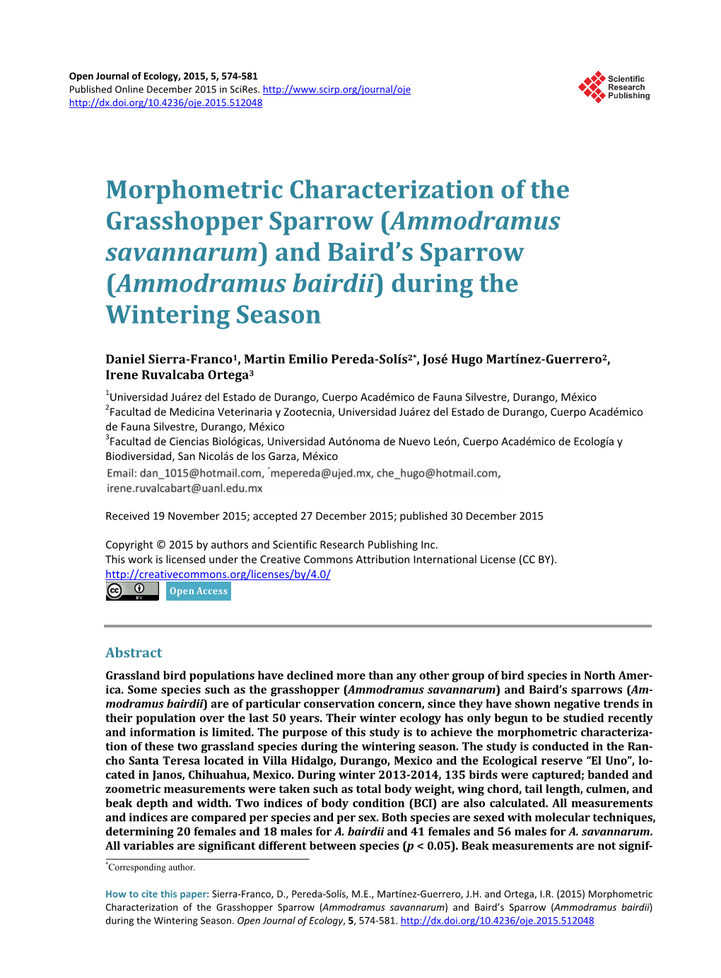 (Ammodramus Savannarum) and Baird's Sparrow