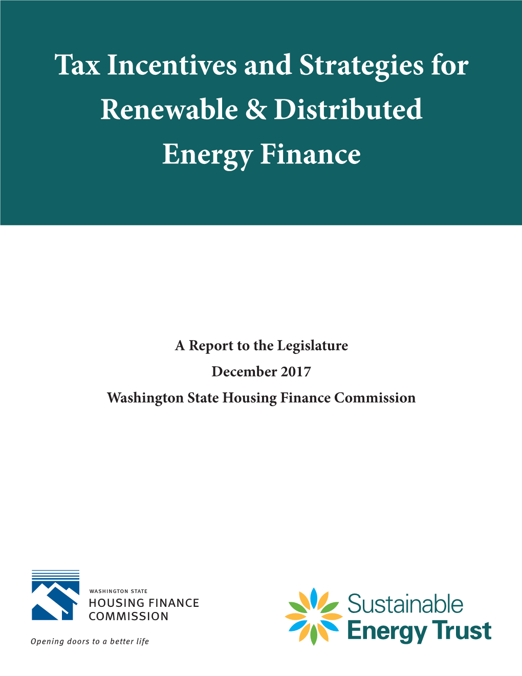 Tax Incentives and Strategies for Renewable & Distributed Energy Finance