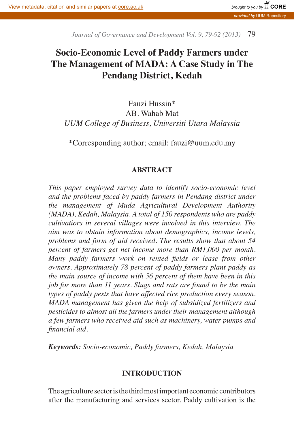 Socio-Economic Level of Paddy Farmers Under the Management of MADA: a Case Study in the Pendang District, Kedah