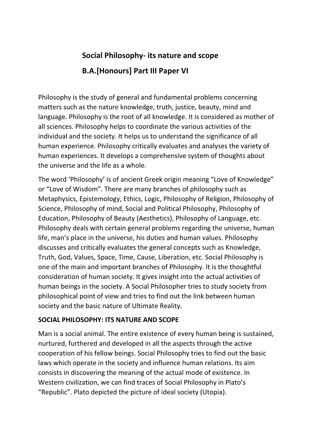 Social Philosophy- Its Nature and Scope B.A.[Honours] Part III Paper VI