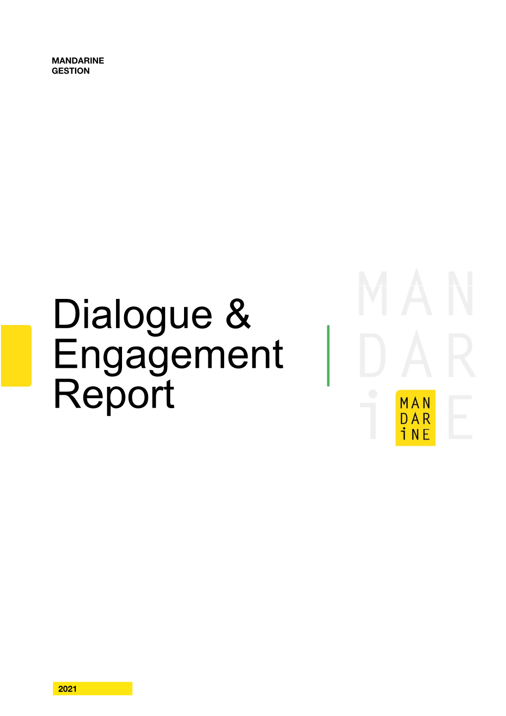 Dialogue & Engagement Report