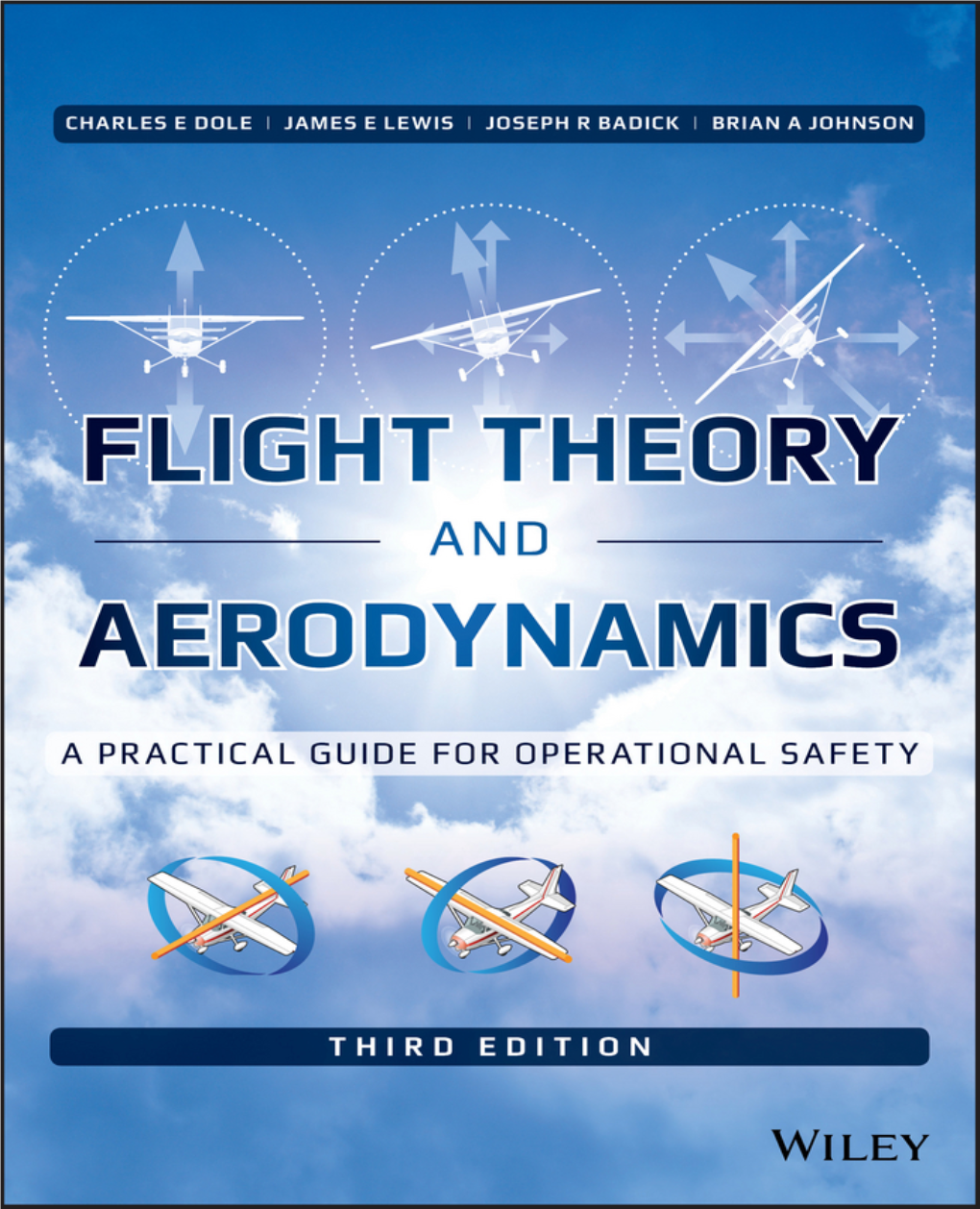 Flight Theory and Aerodynamics: a Practical Guide for Operational
