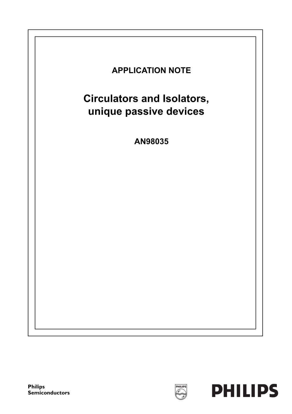 Circulators and Isolators, Unique Passive Devices AN98035