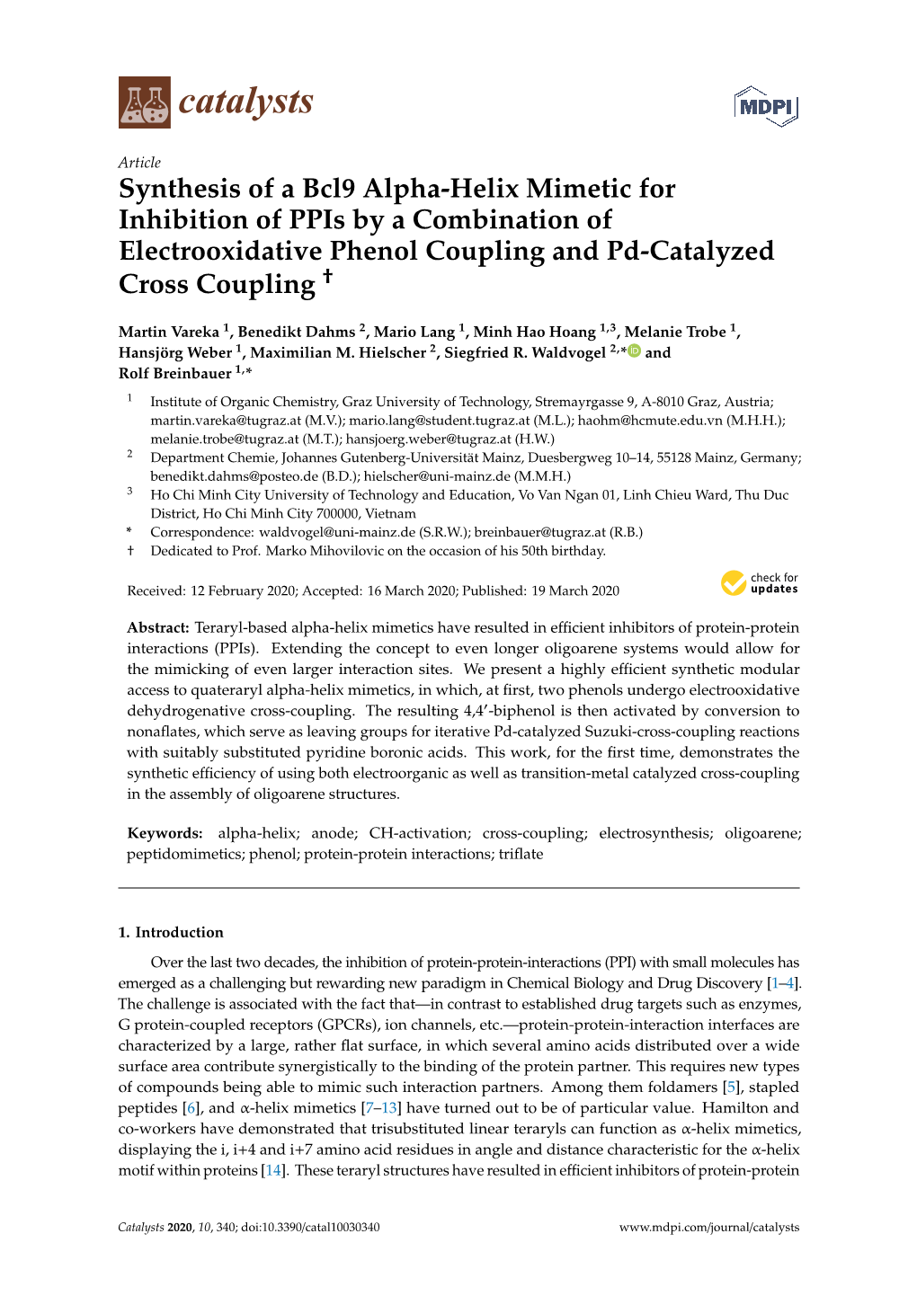 Synthesis of a Bcl9 Alpha-Helix Mimetic for Inhibition of Ppis by a Combination of Electrooxidative Phenol Coupling and Pd-Catalyzed † Cross Coupling